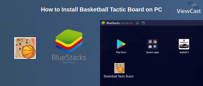 How to Install Basketball Tactic Board on PC