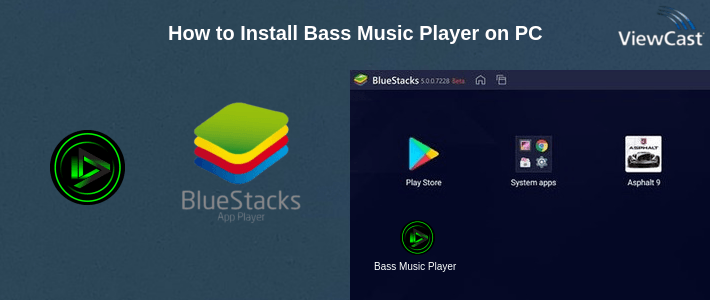 How to Install Bass Music Player on PC