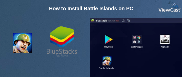 How to Install Battle Islands on PC