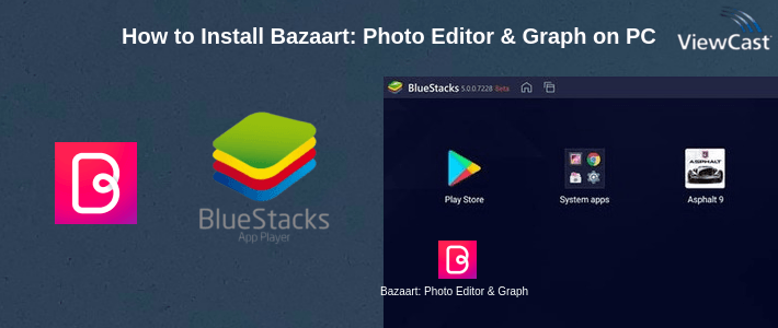 How to Install Bazaart: Photo Editor & Graphic Design on PC