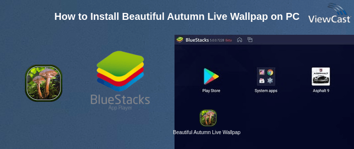 How to Install Beautiful Autumn Live Wallpaper HD on PC