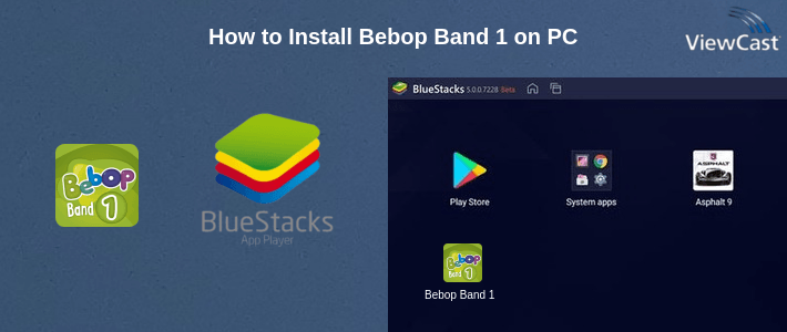 How to Install Bebop Band 1 on PC