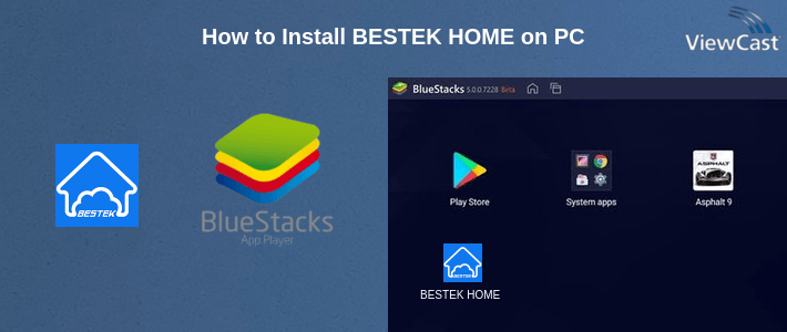 How to Install BESTEK HOME on PC