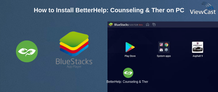 How to Install BetterHelp: Counseling & Therapy Online on PC