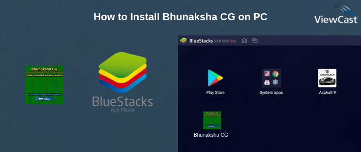 How to Install Bhunaksha CG on PC