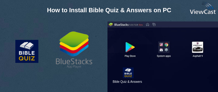 How to Install Bible Quiz & Answers on PC
