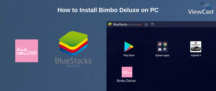 How to Install Bimbo Deluxe on PC