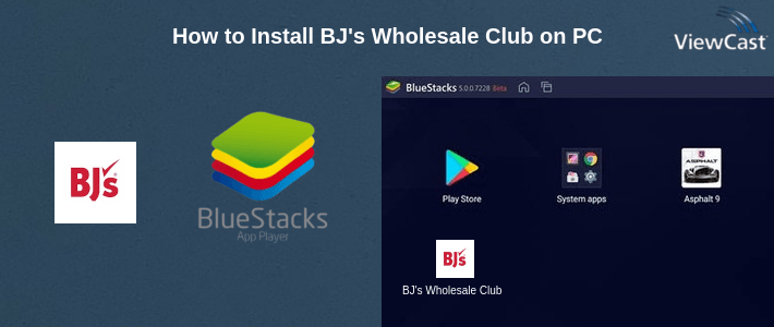 How to Install BJ's Wholesale Club on PC