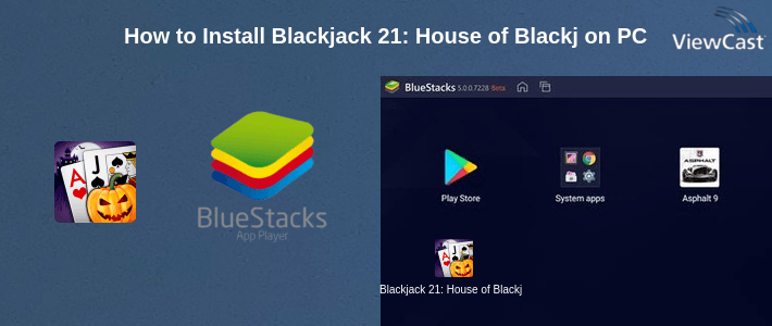 How to Install Blackjack 21: House of Blackjack on PC