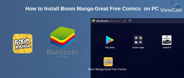 How to Install Boom Manga-Great Free Comics Reader on PC