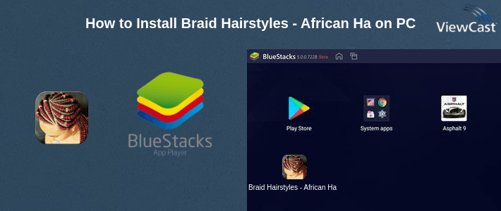 How to Install Braid Hairstyles - African Hair Braids on PC