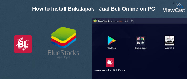 How to Install Bukalapak - Jual Beli Online on PC