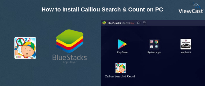How to Install Caillou Search & Count on PC