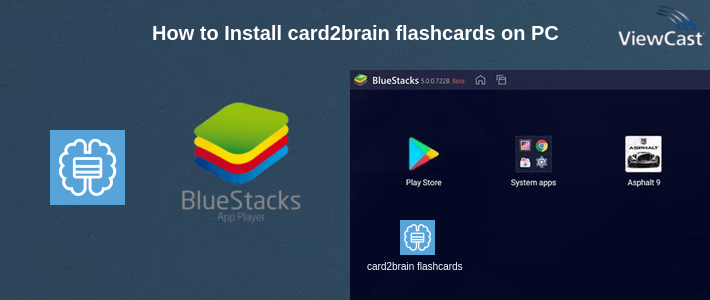 How to Install card2brain flashcards on PC
