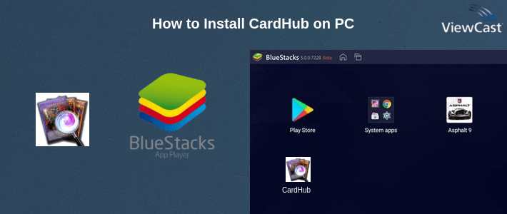 How to Install CardHub on PC