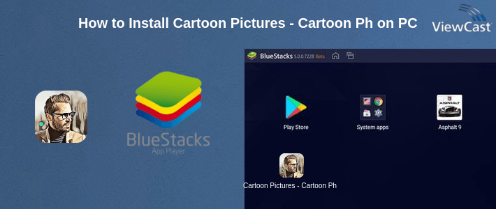 How to Install Cartoon Pictures - Cartoon Photo Editor on PC