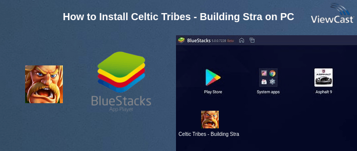 How to Install Celtic Tribes - Building Strategy MMO on PC