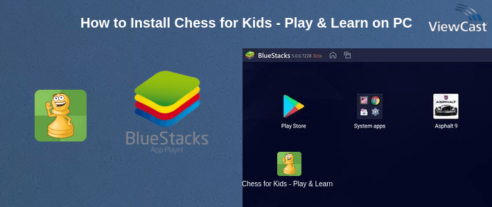 How to Install Chess for Kids - Play & Learn on PC