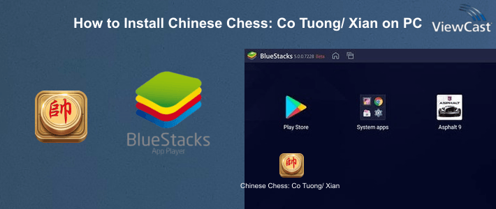 How to Install Chinese Chess: Co Tuong/ XiangQi, Online & Offline on PC