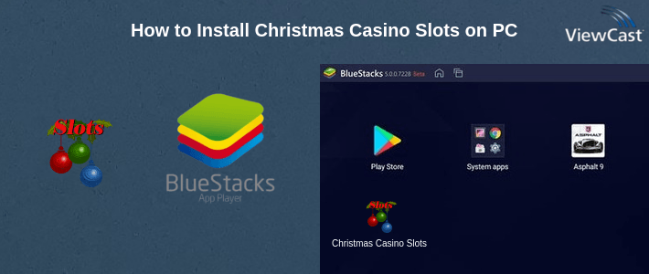 How to Install Christmas Casino Slots on PC