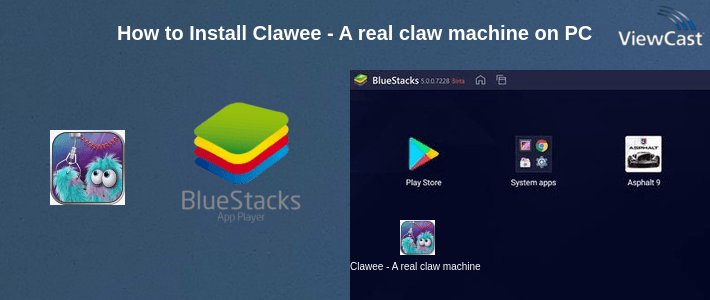 How to Install Clawee - A real claw machine on PC