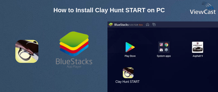 How to Install Clay Hunt START on PC