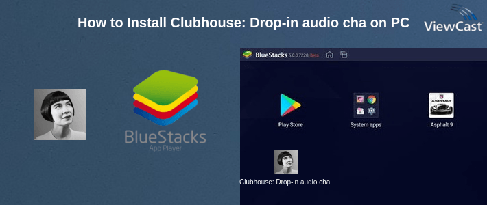 How to Install Clubhouse: Drop-in audio cha‪t on PC
