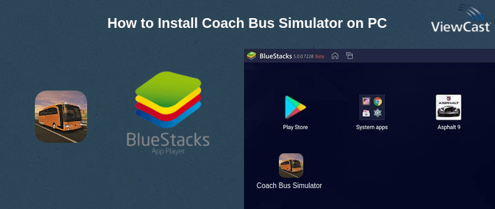 How to Install Coach Bus Simulator on PC How to Install Coach Bus Simulator on PC