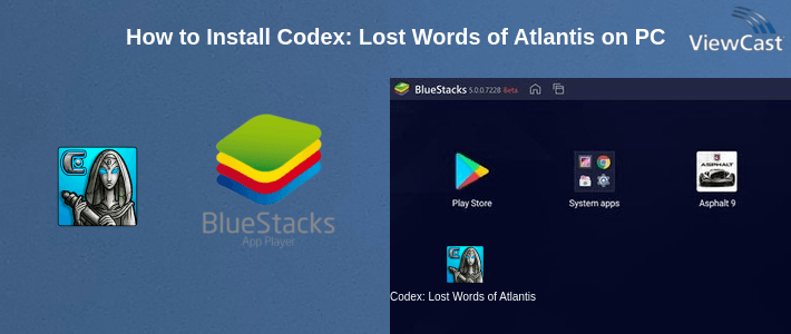 How to Install Codex: Lost Words of Atlantis on PC How to Install Codex: Lost Words of Atlantis on PC