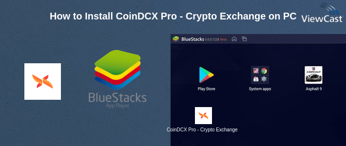 How to Install CoinDCX Pro - Crypto Exchange App For Traders on PC