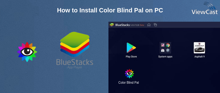 How to Install Color Blind Pal on PC