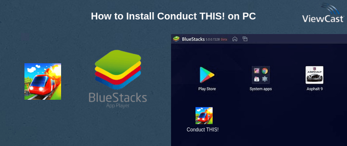 How to Install Conduct THIS! on PC