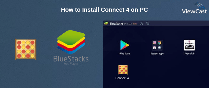How to Install Connect 4 on PC