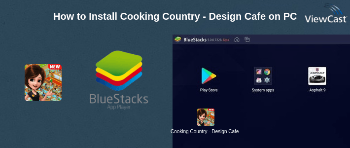 How to Install Cooking Country - Design Cafe on PC