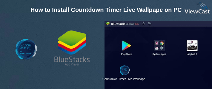 How to Install Countdown Timer Live Wallpaper on PC