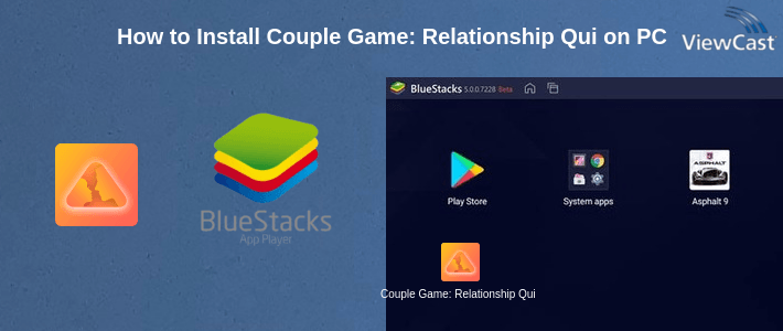 How to Install Couple Game: Relationship Quiz on PC