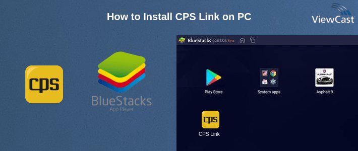 How to Install CPS Link on PC