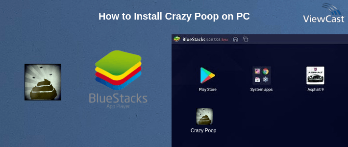 How to Install Crazy Poop on PC
