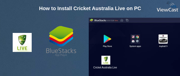 How to Install Cricket Australia Live on PC