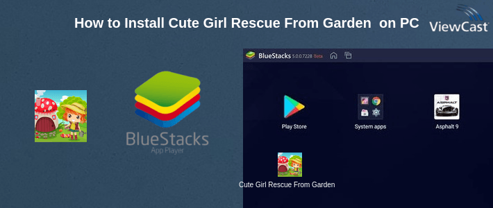 How to Install Cute Girl Rescue From Garden House Best Escape-364 on PC How to Install Cute Girl Rescue From Garden House Best Escape-364 on PC