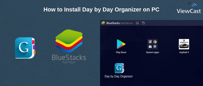 How to Install Day by Day Organizer on PC How to Install Day by Day Organizer on PC