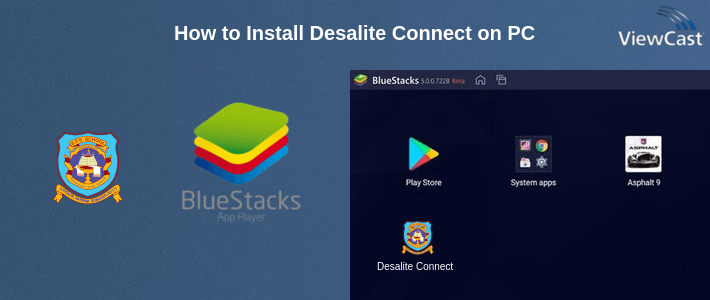 How to Install Desalite Connect on PC