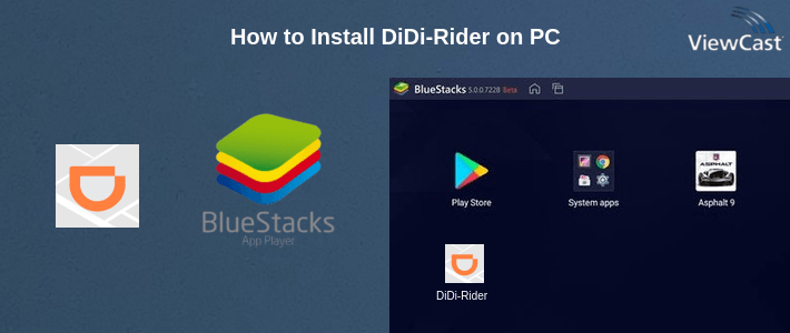 How to Install DiDi-Rider on PC