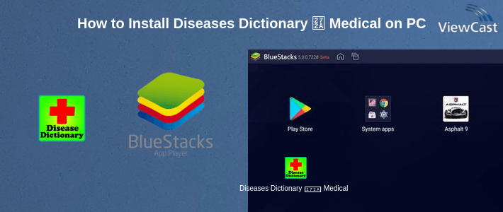 How to Install Diseases Dictionary ✪ Medical on PC
