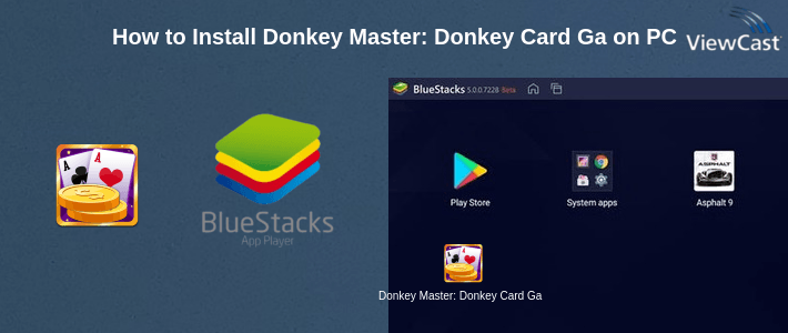 How to Install Donkey Master: Donkey Card Game on PC