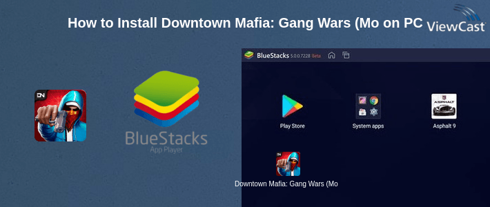How to Install Downtown Mafia: Gang Wars (Mobster Game) Free on PC