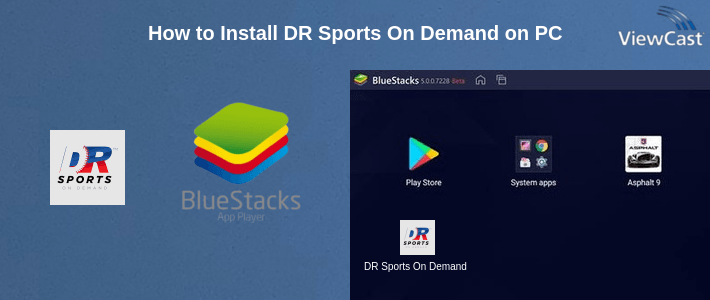 How to Install DR Sports On Demand on PC