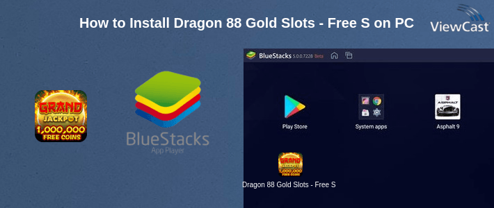 How to Install Dragon 88 Gold Slots - Free Slot Casino Games on PC