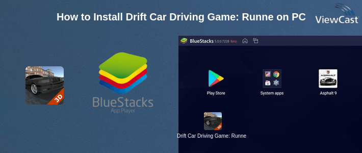 How to Install Drift Car Driving Game: Runner 3D on PC