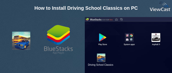 How to Install Driving School Classics on PC